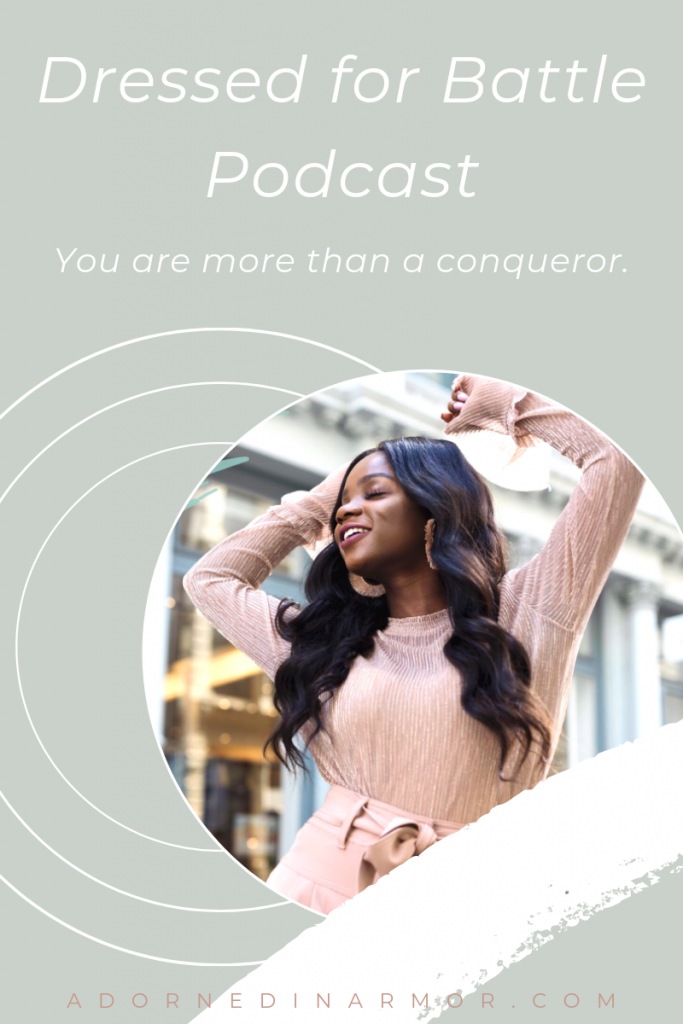 The Christian Podcast for Women (Millennial and Gen Z) - Adorned in Armor